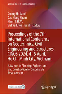Vorderes Coverbild Proceedings of the 7th International Conference on Geotechnics, Civil Engineering and Structures, CIGOS 2024, 4-5 April, Ho Chi Minh City, Vietnam