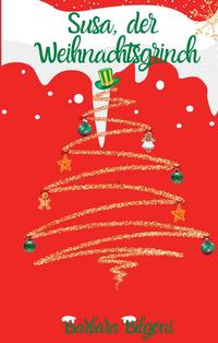 Vorderes Coverbild Susa, der Weihnachtsgrinch