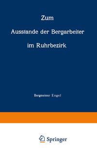 Vorderes Coverbild Zum Ausstande der Bergarbeiter im Ruhrbezirk