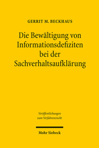Vorderes Coverbild Die Bewältigung von Informationsdefiziten bei der Sachverhaltsaufklärung