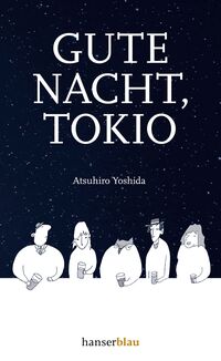 Vorderes Coverbild Gute Nacht, Tokio