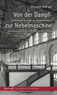 Vorderes Coverbild Von der Dampf- zur Nebelmaschine