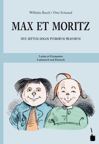 Vorderes Coverbild Max et Moritz sive septem dolos puerorum pravorum / Max und Moritz