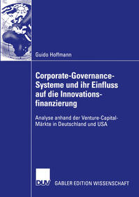 Vorderes Coverbild Corporate-Governance-Systeme und ihr Einfluss auf die Innovationsfinanzierung