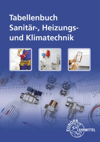 Vorderes Coverbild Tabellenbuch Sanitär-, Heizungs- und Klimatechnik mit Formelsammlung