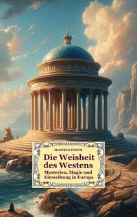 Vorderes Coverbild Die Weisheit des Westens