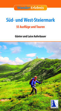 Vorderes Coverbild Wander-Erlebnis Süd- und West-Steiermark