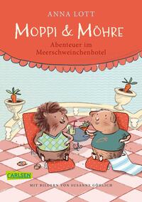 Vorderes Coverbild Moppi und Möhre - Abenteuer im Meerschweinchenhotel