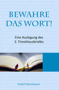 Vorderes Coverbild Bewahre das Wort!