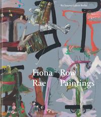 Vorderes Coverbild Fiona Rae – Row Paintings