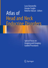 Vorderes Coverbild Atlas of Head and Neck Endocrine Disorders