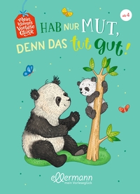 Vorderes Coverbild Mein kleines Vorleseglück. Hab nur Mut, denn das tut gut!