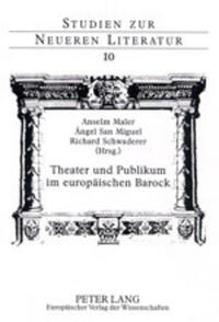 Vorderes Coverbild Theater und Publikum im europäischen Barock