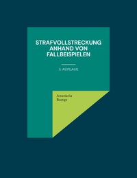 Vorderes Coverbild Strafvollstreckung anhand von Fallbeispielen