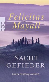 Vorderes Coverbild Nachtgefieder: Laura Gottbergs siebter Fall