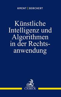 Vorderes Coverbild Künstliche Intelligenz und Algorithmen in der Rechtsanwendung