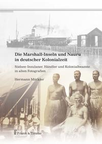 Vorderes Coverbild Die Marshall-Inseln und Nauru in deutscher Kolonialzeit