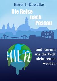 Vorderes Coverbild Die Reise nach Passau
