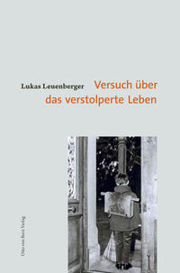 Vorderes Coverbild Versuch über das verstolperte Leben