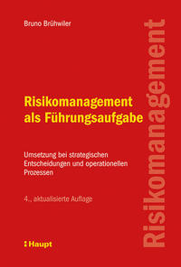 Vorderes Coverbild Risikomanagement als Führungsaufgabe