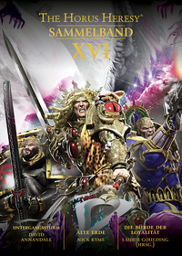 Vorderes Coverbild Horus Heresy - Sammelband 16