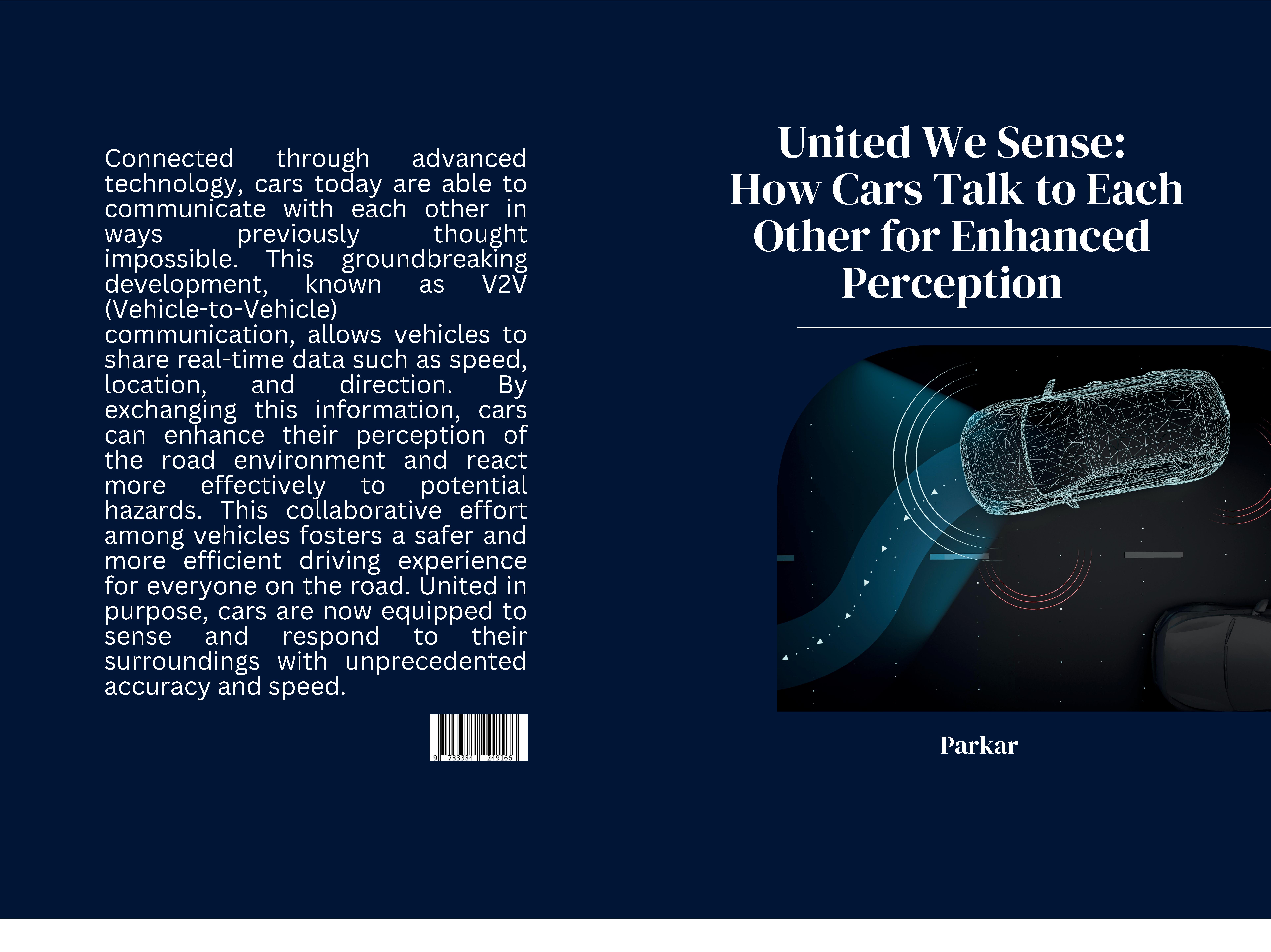 Gesamtes Coverbild United We Sense: How Cars Talk to Each Other for Enhanced Perception