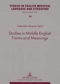 Vorderes Coverbild Studies in Middle English Forms and Meanings