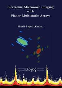 Vorderes Coverbild Electronic Microwave Imaging with Planar Multistatic Arrays