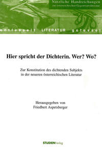 Vorderes Coverbild Hier spricht der Dichterin. Wer? Wo?