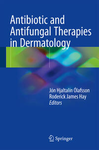Vorderes Coverbild Antibiotic and Antifungal Therapies in Dermatology