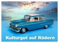 Vorderes Coverbild Kulturgut auf Rädern (Wandkalender 2025 DIN A3 quer), CALVENDO Monatskalender
