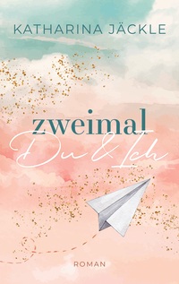 Vorderes Coverbild Zweimal du und ich