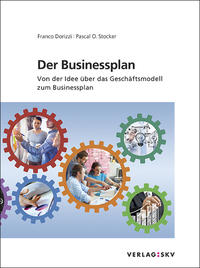 Vorderes Coverbild Der Businessplan - Von der Idee über das Geschäftsmodell zum Businessplan, Bundle