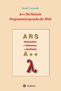 Vorderes Coverbild A++ Die kleinste Programmiersprache der Welt