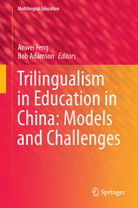 Vorderes Coverbild Trilingualism in Education in China: Models and Challenges