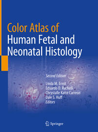 Vorderes Coverbild Color Atlas of Human Fetal and Neonatal Histology