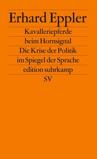 Vorderes Coverbild Kavalleriepferde beim Hornsignal