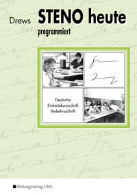Vorderes Coverbild Steno heute - Deutsche Einheitskurzschrift