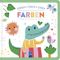 Vorderes Coverbild Schauen - Fühlen - Lernen: Farben