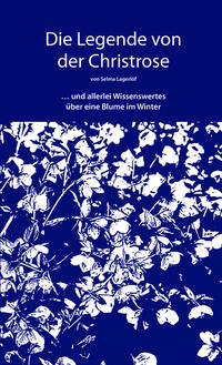 Vorderes Coverbild Die Legende von der Christrose