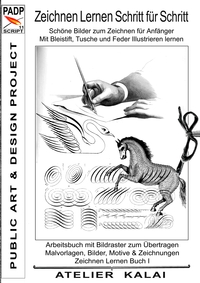 Vorderes Coverbild PADP-Script 11: Zeichnen lernen Schritt für Schritt - Schöne Bilder zum Zeichnen für Anfänger - Mit Bleistift, Tusche und Feder illustrieren lernen