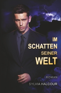 Vorderes Coverbild Im Schatten seiner Welt (Between love & shadows 1)
