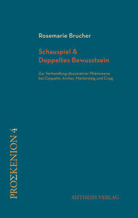 Vorderes Coverbild Schauspiel & Doppeltes Bewusstsein