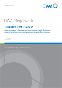 Vorderes Coverbild Merkblatt DWA-M 622-2 Marschengräben - Ökologie und Unterhaltung - Teil 2: Ökologisch ausgerichtete Gewässerunterhaltung und aktuelle Entwicklungen