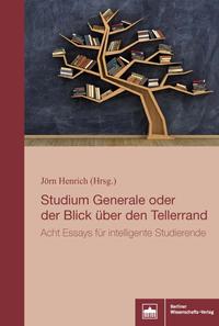 Vorderes Coverbild Studium Generale oder der Blick über den Tellerrand