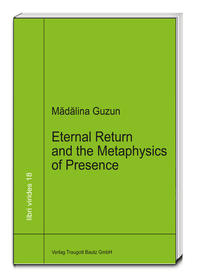 Vorderes Coverbild Eternal Return and the Metaphysics of Presence