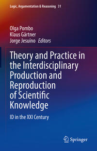 Vorderes Coverbild Theory and Practice in the Interdisciplinary Production and Reproduction of Scientific Knowledge