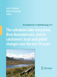 Vorderes Coverbild The subalpine lake ecosystem, Øvre Heimdalsvatn, and its catchment: local and global changes over the last 50 years