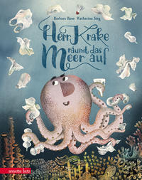 Vorderes Coverbild Herr Krake räumt das Meer auf