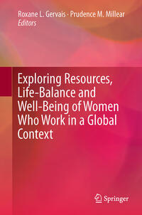 Vorderes Coverbild Exploring Resources, Life-Balance and Well-Being of Women Who Work in a Global Context